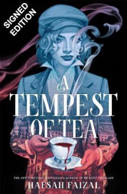 A Tempest of Tea: Signed Exclusive Edition by Hafsah Faizal