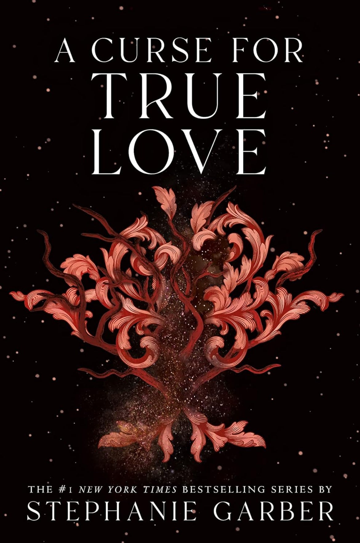 A Curse for True Love by Stephanie Garber