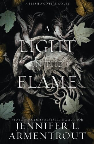 A Light in the Flame - A Flesh and Fire Novel by Jennifer Armentrout (Autographed)