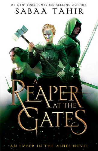 A Reaper at the Gates (#3) by Sabah Tahir