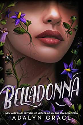 Belladona by Adalyn Grace