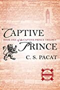 Captive Prince (The Captive Prince Trilogy, 1) by C. S. Pacat