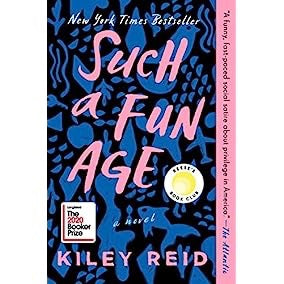 Such a Fun Age by Kiley Reid