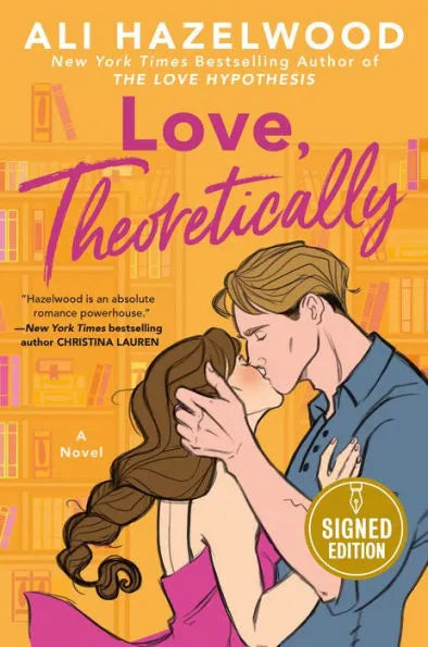 Love, Theoretically (Signed Book) by Ali Hazelwood