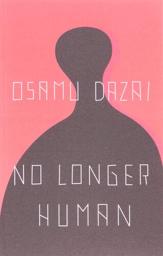 No Longer Human by Osamu Dazai [ENCARGO: de 4 a 8 semanas en llegar]