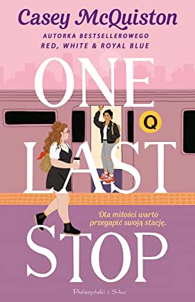 One Last Stop by Casey McQuiston [ENCARGO: de 4 a 8 semanas en llegar]