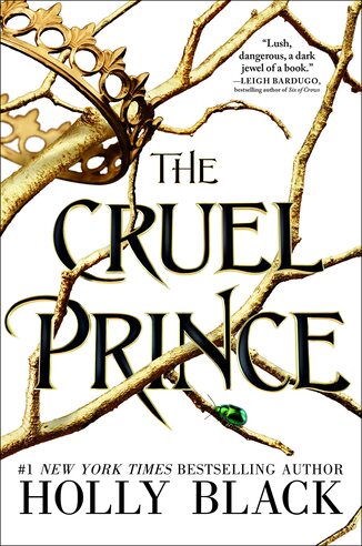 The Cruel Prince by Holly Black (The Folk of the Air #1) [ENCARGO: de 4 a 8 semanas en llegar]