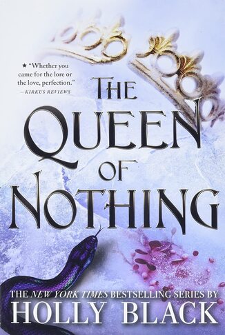 The Queen of Nothing by Holly Black (The Folk of the Air #3) [ENCARGO: de 4 a 8 semanas en llegar]