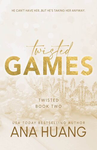 Twisted Games (Twisted #2) by Ana Huang [ENCARGO: de 4 a 8 semanas en llegar]