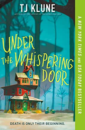 Under the Whispering Door by T.J Klune [ENCARGO: de 4 a 8 semanas en llegar]