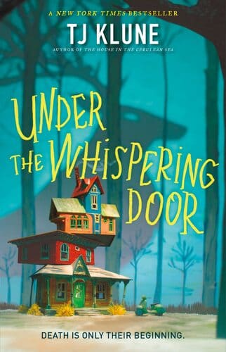 Under the Whispering Door by T. J. Klune